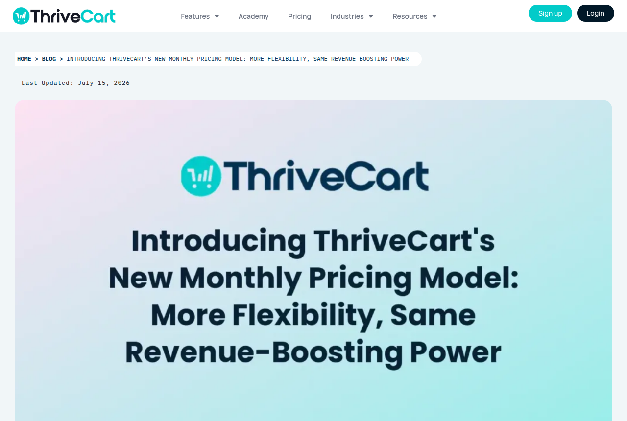 ThriveCart blog header for the post that introduces the monthly pricing model, with the cart logo in the site header and Sign up and Login on the right.